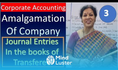 3 Amalgamation of Company Journal Entries in the books of Transferee from Corporate Accounting