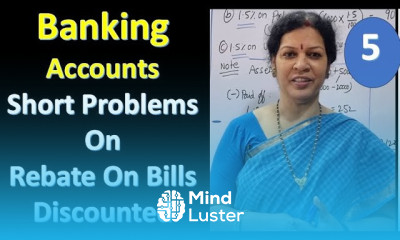 5 Banking Accounts Short Problems on Rebate On Bills Discounted from Corporate Accounting Subject