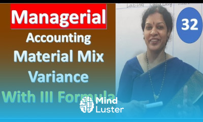 32 Material Mix Variance With III Formula from Managerial Management Accounting
