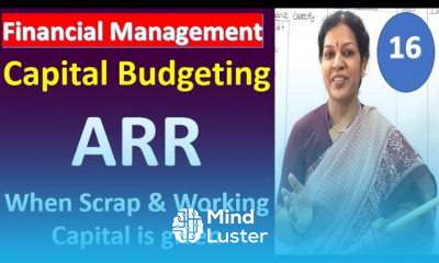 16 ARR Calculation When Scrap Working Capital is given from Capital Budgeting Financial Management