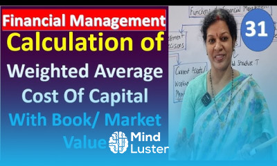31 Calculation of Weighted Average Cost Of Capital With Book Market Value from Financial Mgmt