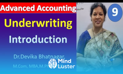 9 Underwriting Introduction from Advanced Accounting Subject