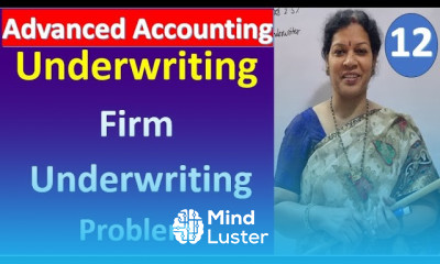 12 Underwriting Firm Underwriting Problem from Advanced Accounting