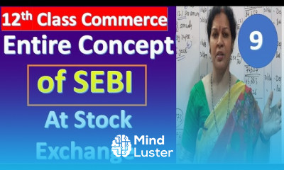 9 Entire Concept Of SEBI Role At Stock Exchange 12th Class Commerce