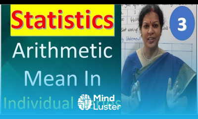 3 Arithmetic Mean In Individual Series from Statistics Subject