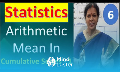 6 Arithmetic Mean In Cumulative Series 1 from Statistics Subject