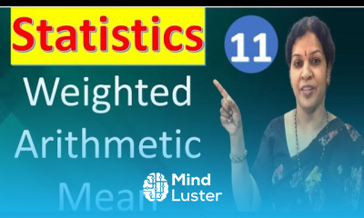 11 Weighted Arithmetic Mean Calculation from Statistics Subject