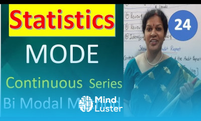 24 Mode Bi Modal Series in Continuous Series from Statistics Subject