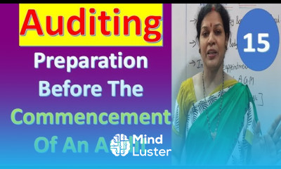 15 Preparation Before The Commencement Of An Audit from Auditing Subject