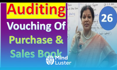 26 Vouching Of Purchase Sales Book from Auditing Subject