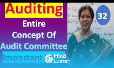 32 Entire Concept of Audit Committee from Auditing Subject Important Topic