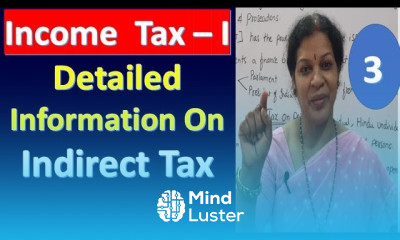 3 Detailed Information on Indirect Tax From Income Tax Subject
