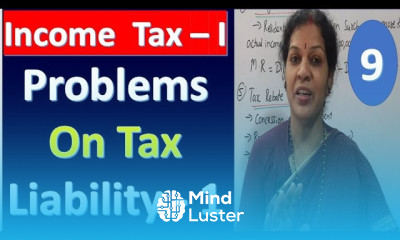 9 Problems On Tax Liability Part 1 From Income Tax Subject