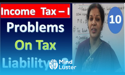 10 Problems On Tax Liability Part 2 from Income Tax