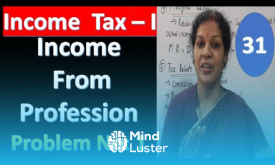 31 Income From Profession Problem No 1 From Income Tax Subject