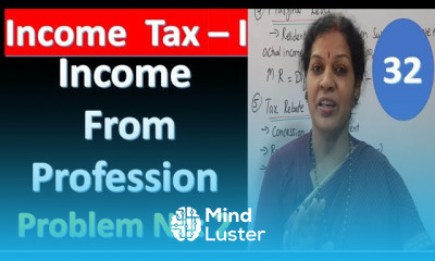 32 Income from Profession Problem No 2 Income Tax Subject