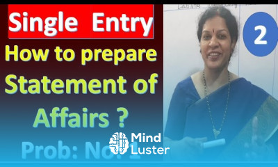 2 Single Entry How to prepare Statement of Affairs Problem No 1
