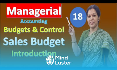 18 Sales Budget Introduction from Budgets Budgetary Control Management Managerial Accounting