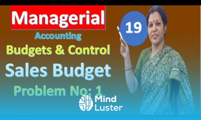 19 Sales Budget Problem No 1 From Managerial Management Accounting