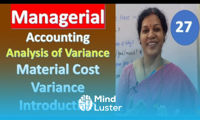 27 Analysis of Variance Material Cost Variance Introduction from Managerial Accounting