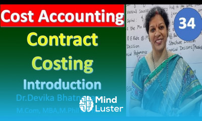 34 Contract Costing Introduction from Cost Accounting Subject