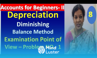8 Depreciation Diminishing Balance Method Examination Point of View – Problem NO 1