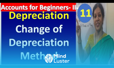 11 Depreciation Change of Depreciation Method