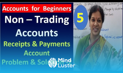 5 Non Trading Accounts Receipts Payments Account Problem Number 2