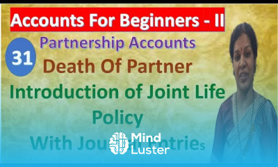Death Of Partner Introduction of Joint Life Policy