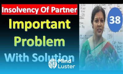 38 Insolvency Of Partner Important Problem With Solution