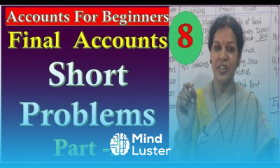 30 Final Accounts Short Problems Part 2