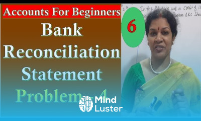 47 Bank Reconciliation Statement Problem No 6 from Financial Accounting