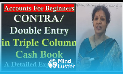 16 Must Know Contra Entry Or Double Entry Before Preparing Triple Column Cash Book