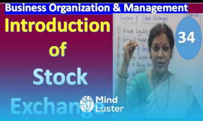 34 Introduction of Stock Exchange It s Functions Characteristics From Business Organization
