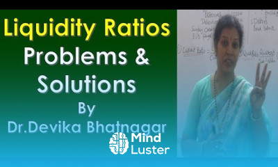 Liquidity Ratios Problems Solutions By Dr Devika Bhatnagar