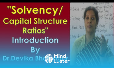 Solvency Capital Structure Ratios Introduction By Dr Devika Bhatnagar
