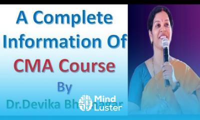 A Complete Information of CMA Course By Dr Devika Bhatnagar