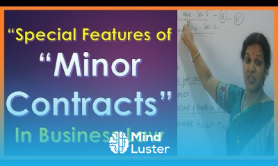 Special Features Of Minor Contracts In Business Law By Dr Devika Bhatnagar
