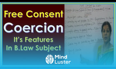 Free Consent Coercion It s features In Business Law Subject With Dr Devika Bhatnagar