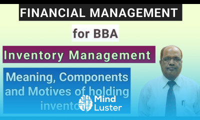 Financial Management I for BBA I Inventory Management I Meaning Components and Motives I Hasham Ali