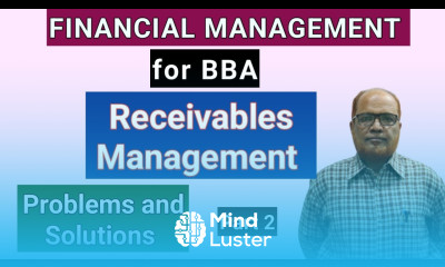 Financial Management I for BBA I Receivables Management I Problems and Solutions I Part 2 I Hasham I