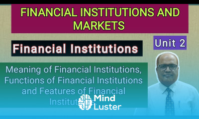 Financial Institutions and Markets I Unit 2 I Part 1 I Financial Institutions I Hasham Ali Khan