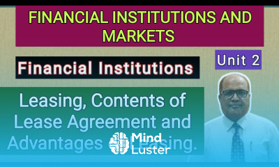 Financial Institutions and Markets I Unit 2 I Part 7 I Leasing I Hasham Ali Khan I