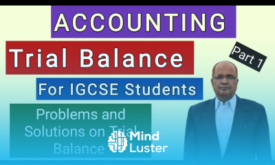 Accounting I For IGCSE Students I Problems and Solutions on Trial Balance I Part 1 I Hasham Ali Khan