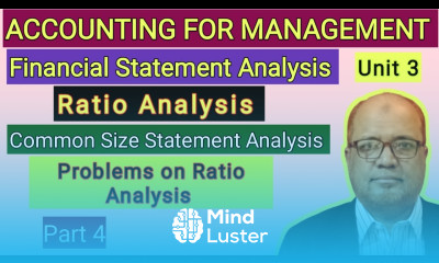 Accounting for Management I Problems and Solutions on Ratio Analysis I Part 4 I Hasham Ali Khan I