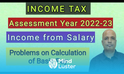 Income Tax I AY 2022 23 I Income from Salary I Problems on Basic Pay I Hasham Ali Khan I