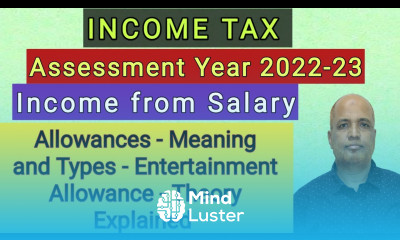 Income Tax I AY 2022 23 I Income from Salary I Allowances Meaning Types EA Hasham Ali Khan I
