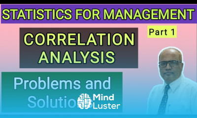 Statistics for Management I Correlation Analysis I Problems and Solutions I Part 1 I Khans Commerce