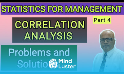 Statistics for Management I Correlation Analysis I Problems and Solutions I Part 4 I Khans Commerce