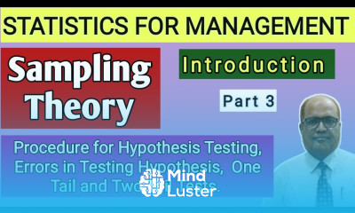 Statistics for Management II Sampling Theory II Introduction II Theory Explained II Part 3 II Khans